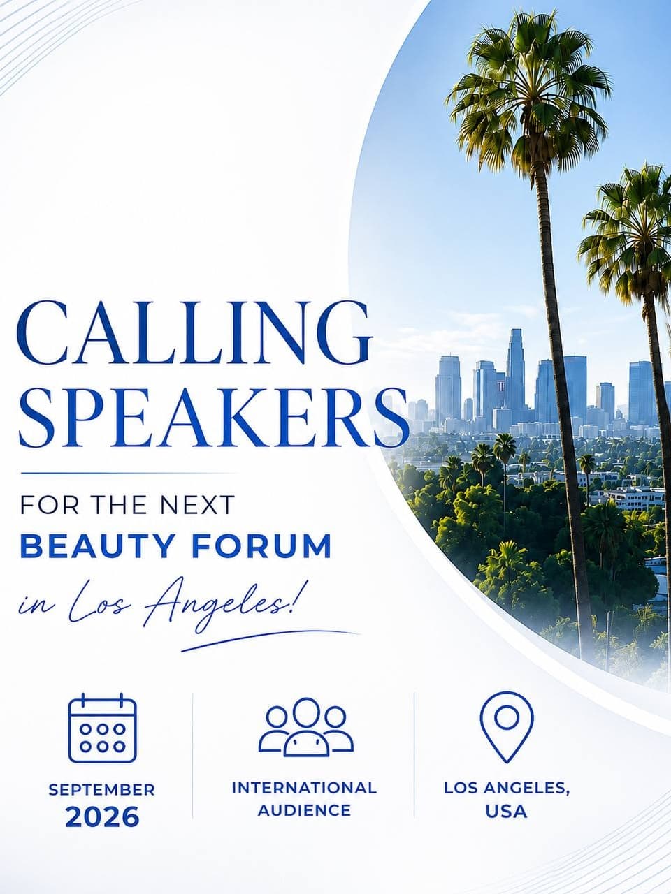 Calling Speakers for the next Beauty Forum in Los Angeles
